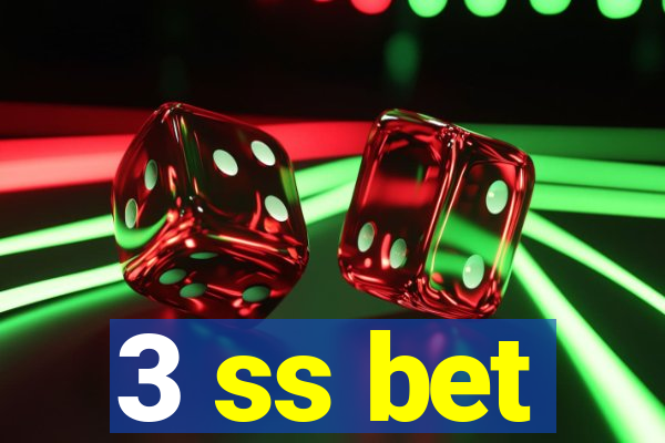 3 ss bet